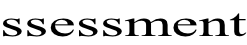 ssessment