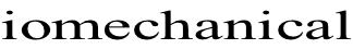 iomechanical